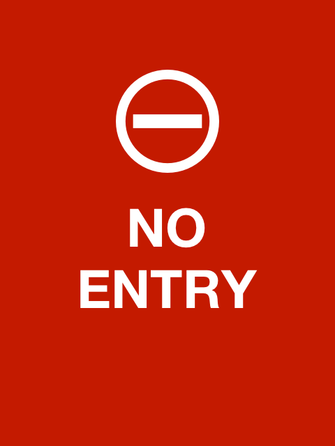 Red no entry screen