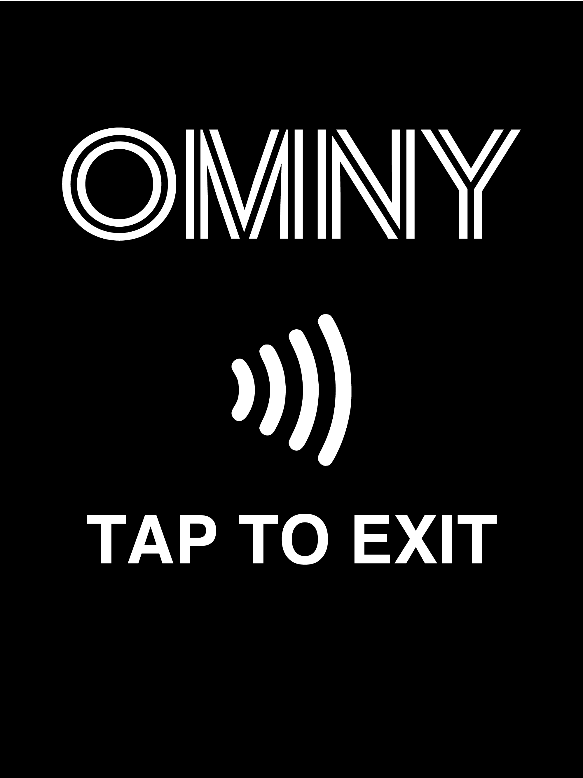 Tap to Exit